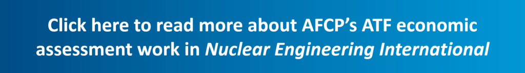 Click here to read more about AFCP’s ATF economic assessment work in Nuclear Engineering International
