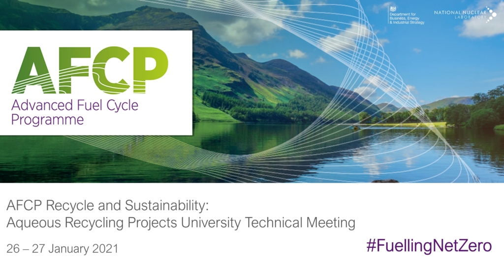 Photo of Cumbria landscape with AFCP logo over it. Underneath the photo is the text "AFCP Recycle and Sustainability: Aqueous Recycling Projects University Technical Meeting, 26-27 January 2021."