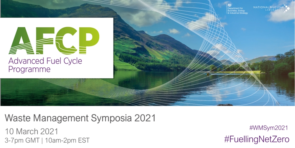 Photograph of landscape in Cumbria with green mountains behind a blue lake. Over the photograph is AFCP's logo. Under the photograph is the text "Waste Management Symposia 2021, 10 March 2021, 3-7pm GMT or 10am-2pm EST" to indicate when AFCP's session at the event is.